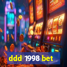 ddd 1998 bet